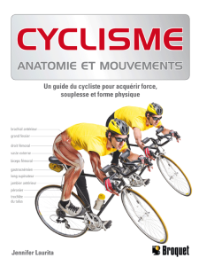 Cyclisme :  Anatomie et mouvements, Auteure :  Jennifer Laurita, Éditeur : Broquet