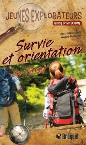 Le guide Survie et orientation en forêt de Jean-Marc Lord et André Pelletier est publié aux éditions Broquet.